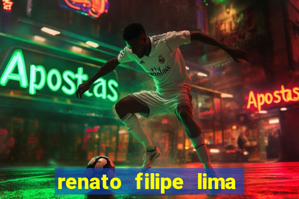 renato filipe lima dos santos